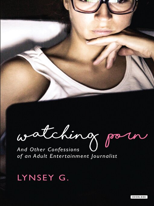 Title details for Watching Porn by Lynsey G - Wait list